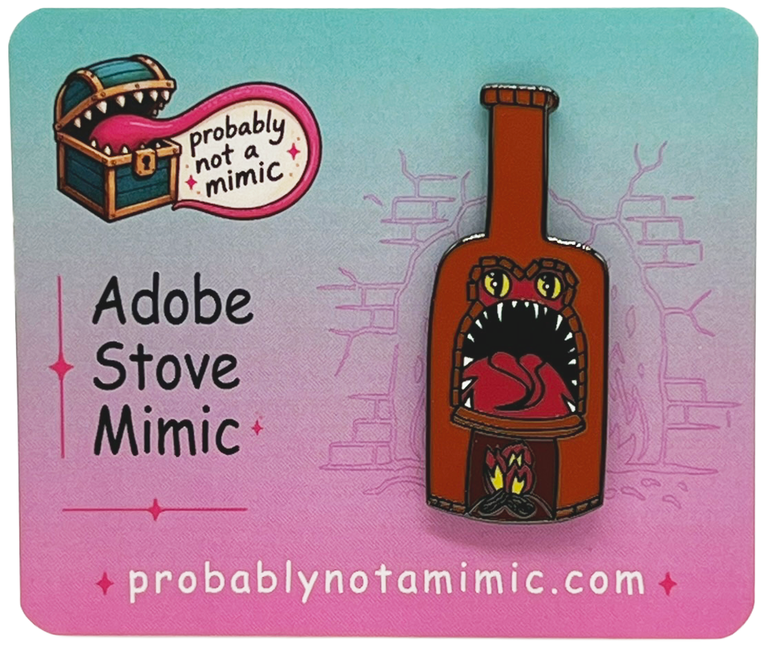Adobe Stove Mimic Enamel Pin