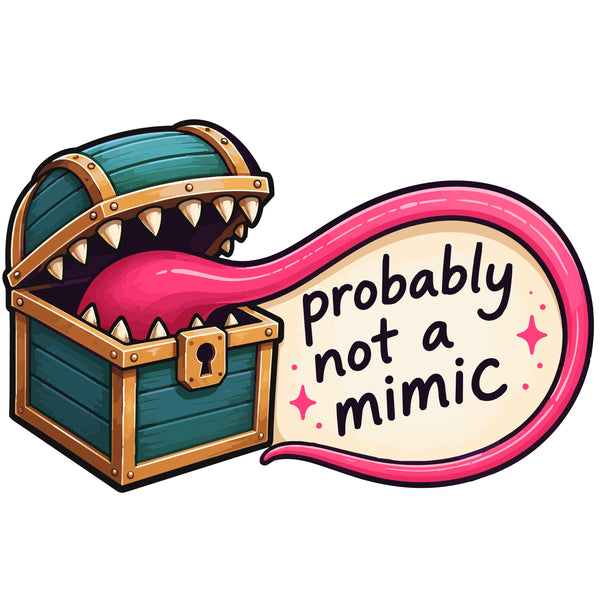 Probably Not A Mimic